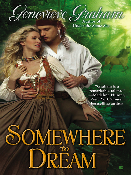 Title details for Somewhere to Dream by Genevieve Graham - Available
